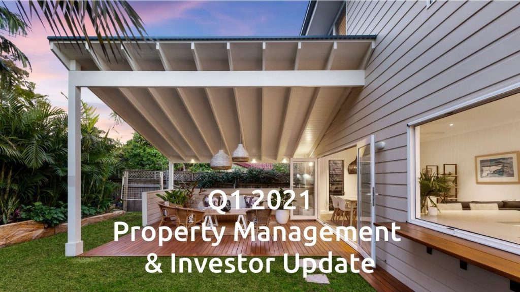 Q1 2021 Property Management & Investor Update